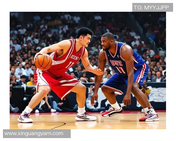 姚明巅峰时期与勇士队的对决与传奇故事回顾